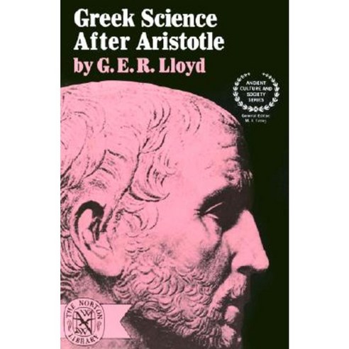 Greek Science After Aristotle Paperback, W. W. Norton & Company