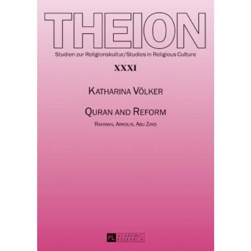 Quran and Reform: Rahman Arkoun Abu Zayd Paperback, Peter Lang Gmbh, Internationaler Verlag Der W