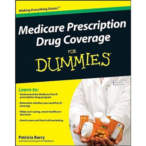 Medicare Prescription Drug Coverage for Dummies Paperback
