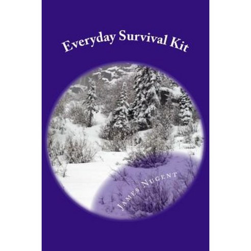 Everyday Survival Kit Paperback, Createspace Independent Publishing Platform