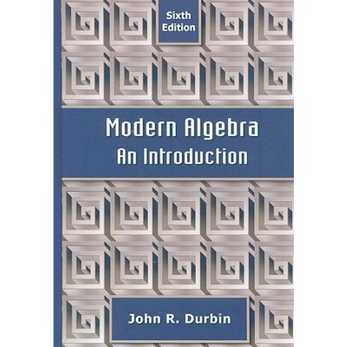 Modern Algebra: An Introduction Hardcover, Wiley