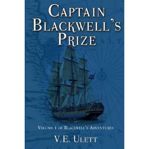 Captain Blackwell''s Prize Paperback, Old Salt Press