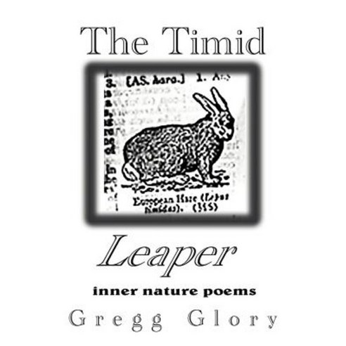 The Timid Leaper: Inner Nature Poems Paperback, iUniverse