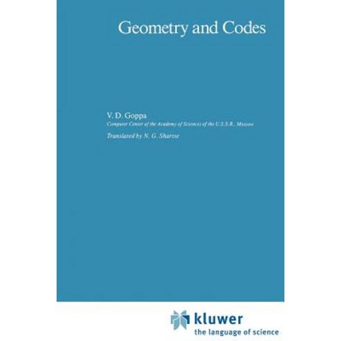 Geometry and Codes Paperback, Springer