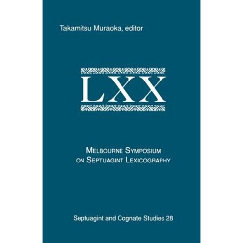 The Melbourne Symposium On Septuagint Lexicography Paperback, Society ...