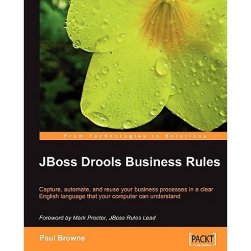 Jboss Drools Business Rules Paperback, Packt Publishing