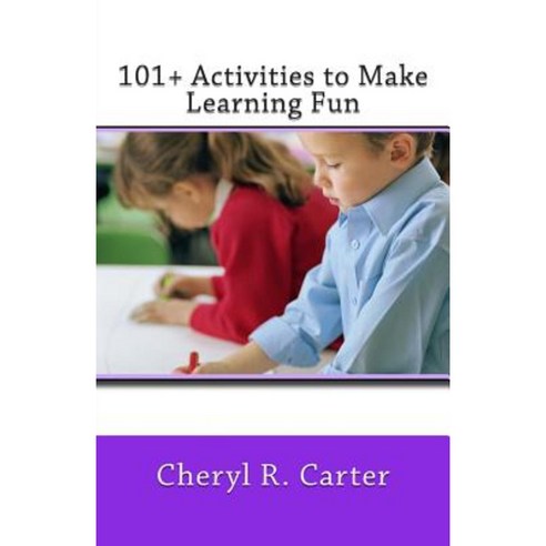 101+ Activities to Make Learning Fun Paperback, Jehonadah Communications