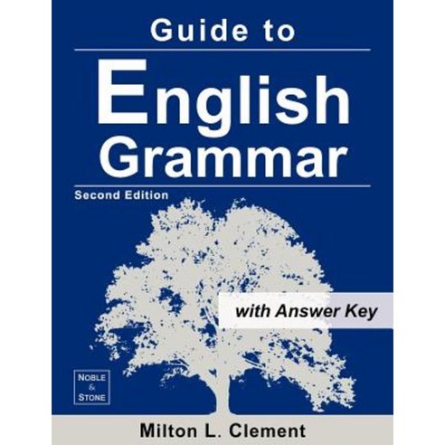 Guide to English Grammar: With Answer Key Paperback, Noble & Stone