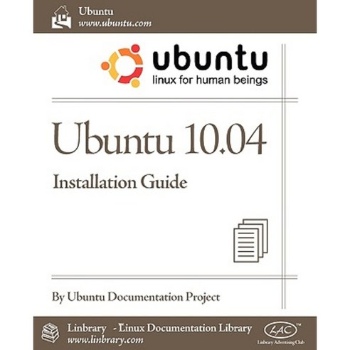Ubuntu 10.04 Lts Installation Guide Paperback, Fultus Corporation