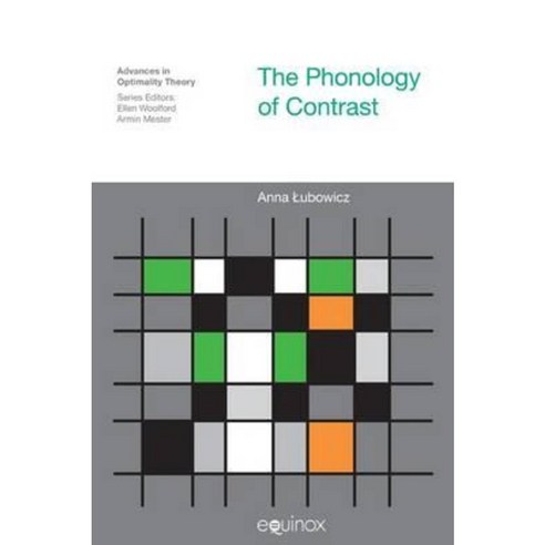 The Phonology of Contrast Hardcover, Equinox Publishing (Indonesia)