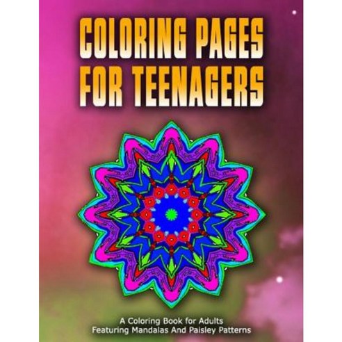Coloring Pages for Teenagers - Vol.8: Coloring Pages for Girls Paperback, Createspace Independent Publishing Platform