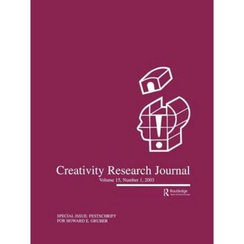 Festschrift for Howard E. Gruber: A Special Issue of the Creativity Research Journal Paperback, Routledge