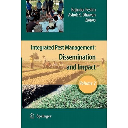 Integrated Pest Management: Volume 2: Dissemination and Impact Paperback, Springer