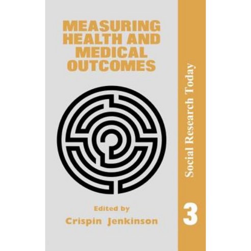 Measuring Health and Medical Outcomes Paperback, Taylor & Francis