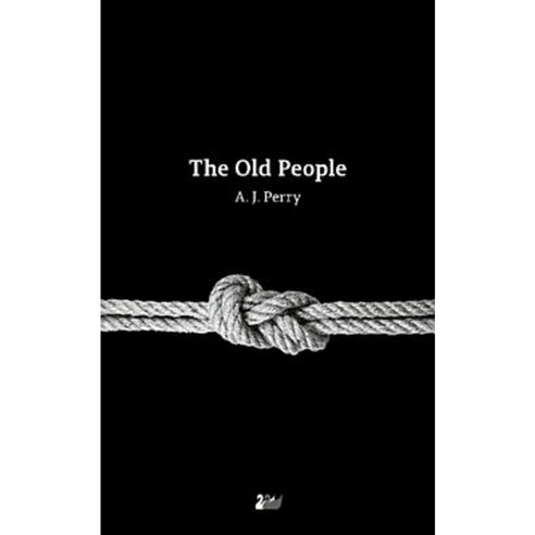 The Old People Paperback, Thames River Press