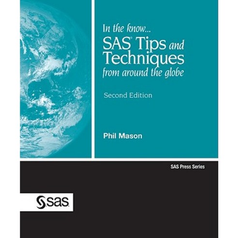 In the Know... SAS Tips and Techniques from Around the Globe Paperback ...