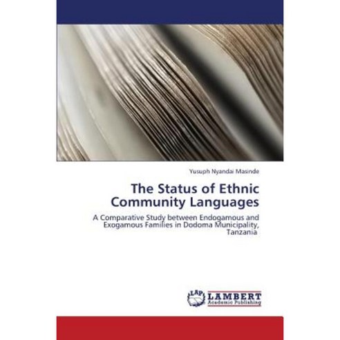 The Status of Ethnic Community Languages Paperback, LAP Lambert Academic Publishing