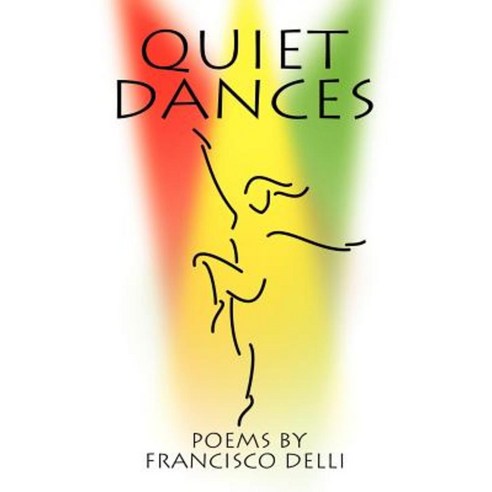 Quiet Dances Paperback, iUniverse