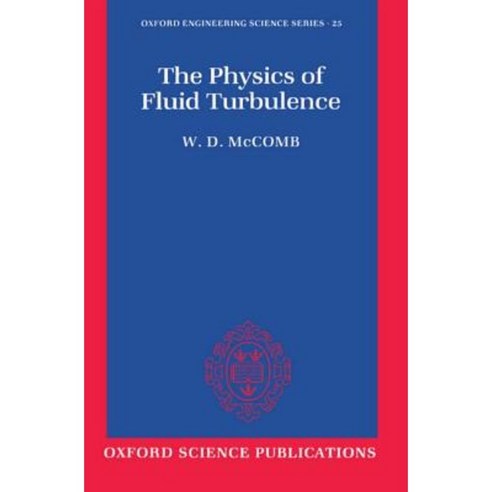 The Physics of Fluid Turbulence Paperback, OUP Oxford