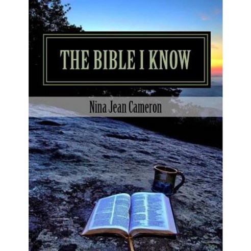 The Bible I Know: A Handbook for Life Paperback, Fwb Publications