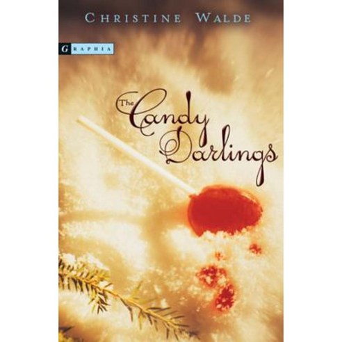 The Candy Darlings Paperback, Graphia Books