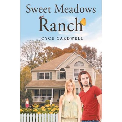 Sweet Meadows Ranch Paperback, Covenant Books