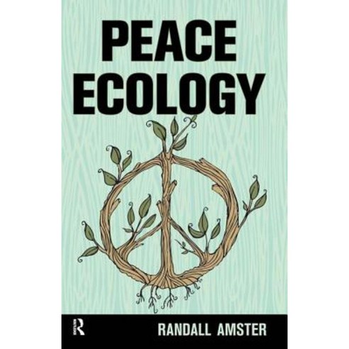 Peace Ecology Paperback, Routledge