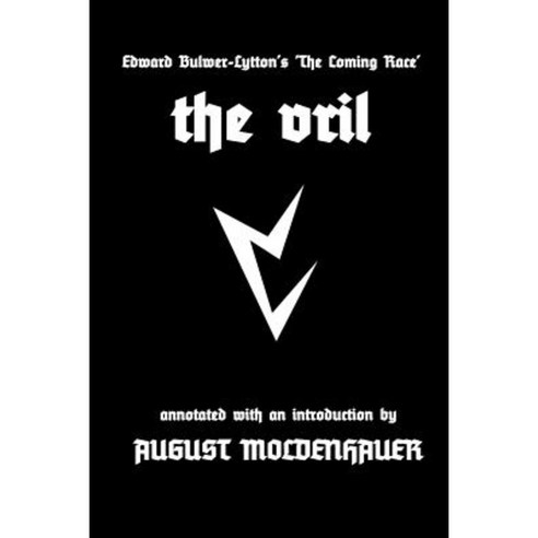 The Coming Race: The Vril Paperback, Lulu.com