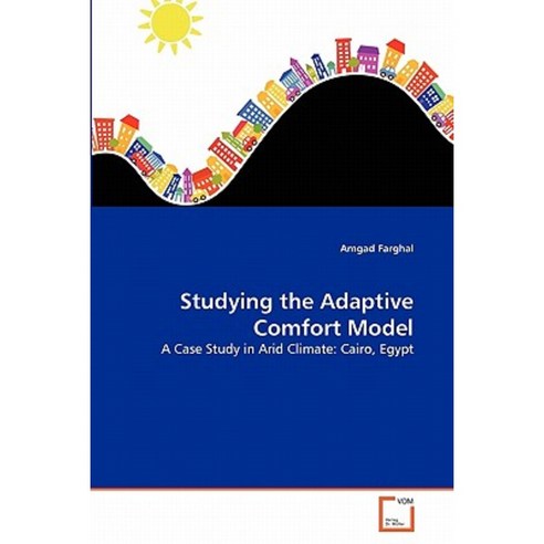 Studying the Adaptive Comfort Model Paperback, VDM Verlag