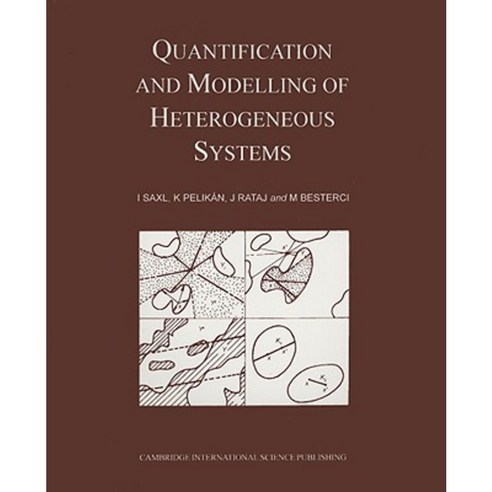 Quantification and Modelling of Heterogeneous Systems Paperback ...