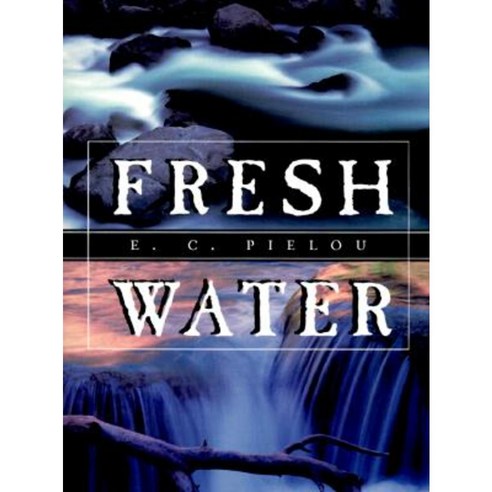 Fresh Water Paperback, University of Chicago Press