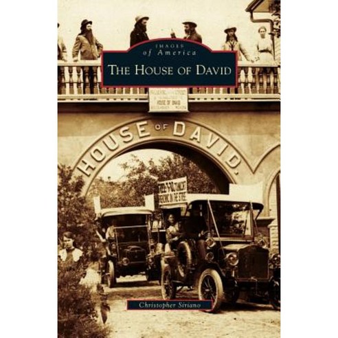 House of David Hardcover, Arcadia Publishing Library Editions