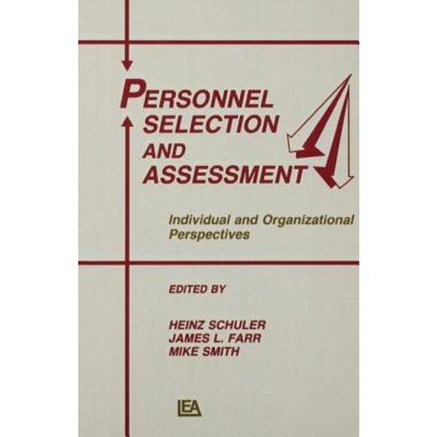 Personnel Selection and Assessment: Individual and Organizational Perspectives Paperback, Psychology Press