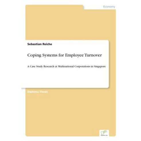 Coping Systems for Employee Turnover Paperback, Diplom.de