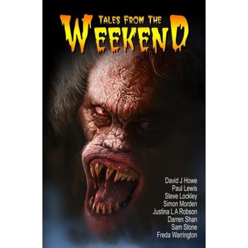 Tales from the Weekend Paperback, Telos Publishing