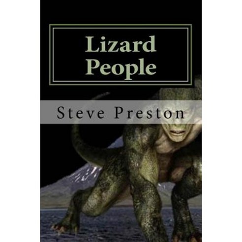 Lizard People Paperback, Createspace Independent Publishing Platform ...