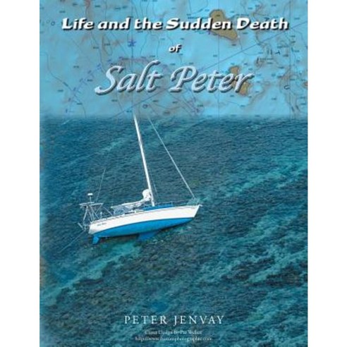 Life and the Sudden Death of Salt Peter Paperback, Page Publishing, Inc.