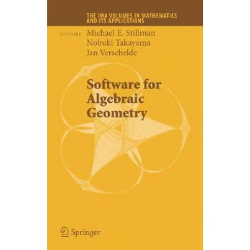 Software for Algebraic Geometry Hardcover, Springer