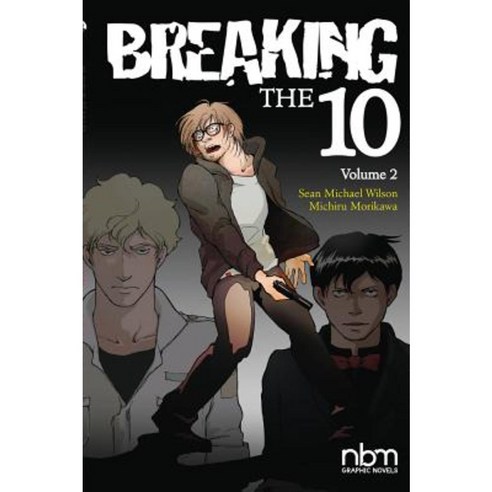 Breaking the Ten Vol. 2 Paperback, Nantier Beall Minoustchine Publishing