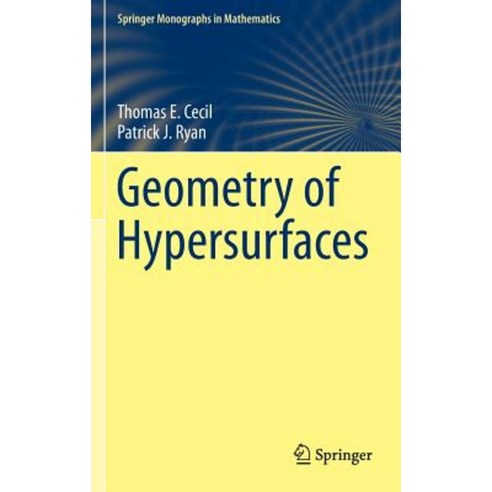 Geometry of Hypersurfaces, Springer