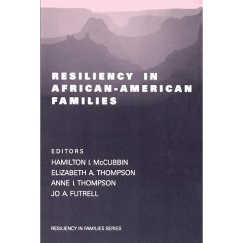 Resiliency in African-American Families Paperback, Sage Publications, Inc