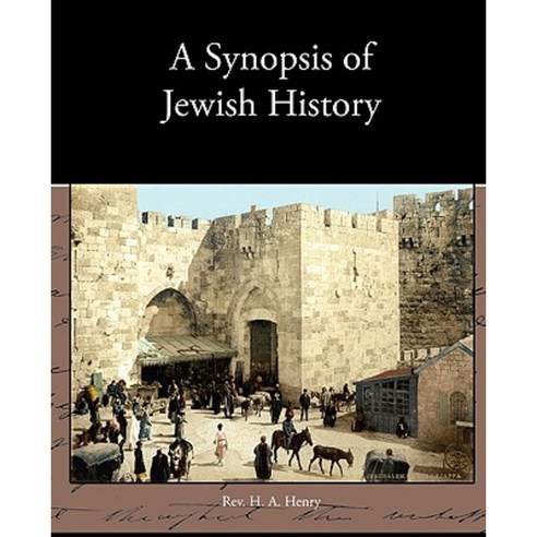 A Synopsis of Jewish History Paperback, Book Jungle