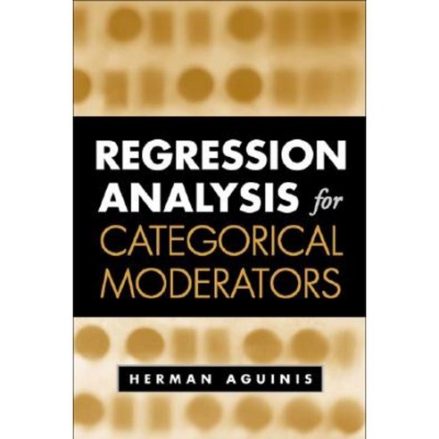 Regression Analysis for Categorical Moderators Hardcover, Guilford Publications