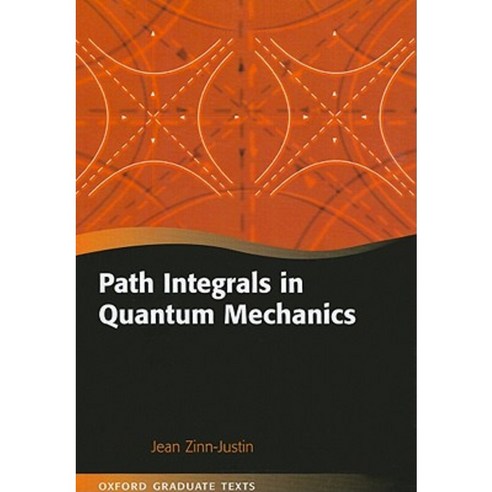 Path Integrals in Quantum Mechanics Paperback, Oxford University Press ...