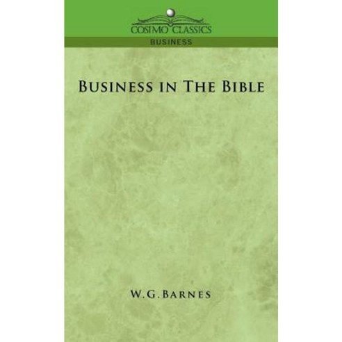 Business in the Bible Paperback, Cosimo Classics