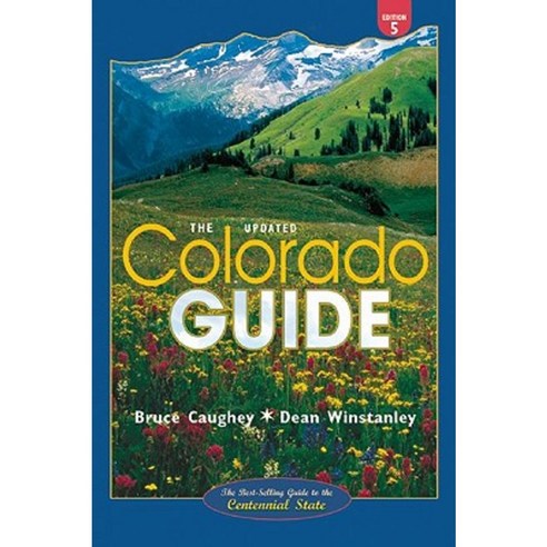 The Colorado Guide Updated 5/E Paperback, Fulcrum Group