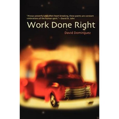 Work Done Right Paperback, University of Arizona Press