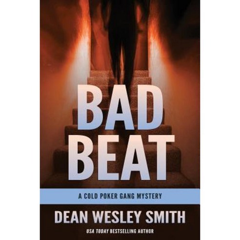 Bad Beat: A Cold Poker Gang Mystery Paperback, Wmg Publishing