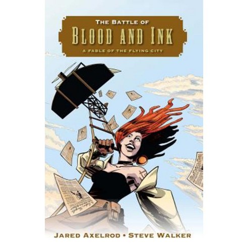 The Battle of Blood and Ink: A Fable of the Flying City Paperback, Tor Books