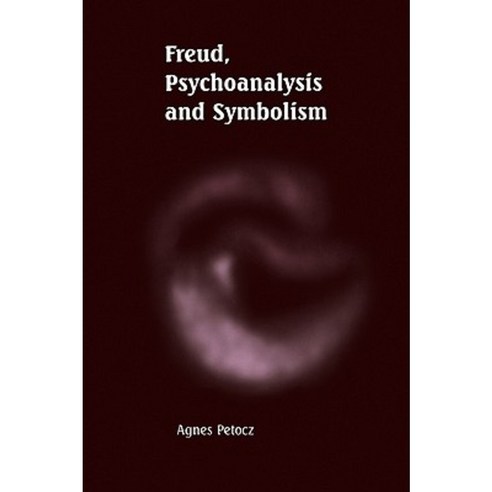 Freud Psychoanalysis and Symbolism Paperback, Cambridge University Press